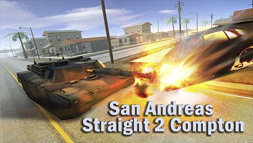 game pic for San Andreas straight 2 Compton